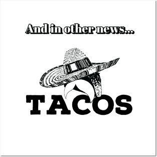 And In Other News... TACOS Posters and Art